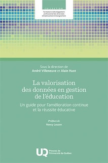 Couverture_La valorisation des données en gestion de l'éducation : Un guide pour l’amélioration continue et la réussite éducative
