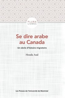 Couverture_Se dire arabe au Canada