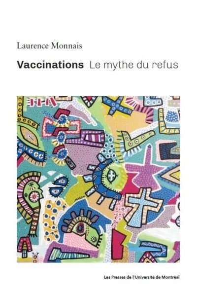 VACCINATION : LE MYTHE DU REFUS