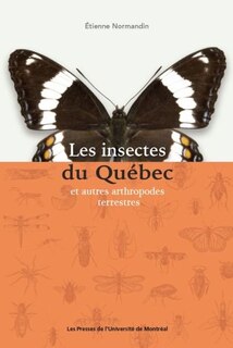 Couverture_LES INSECTES DU QUÉBEC ET AUTRES ARTHROPODES TERRESTRES