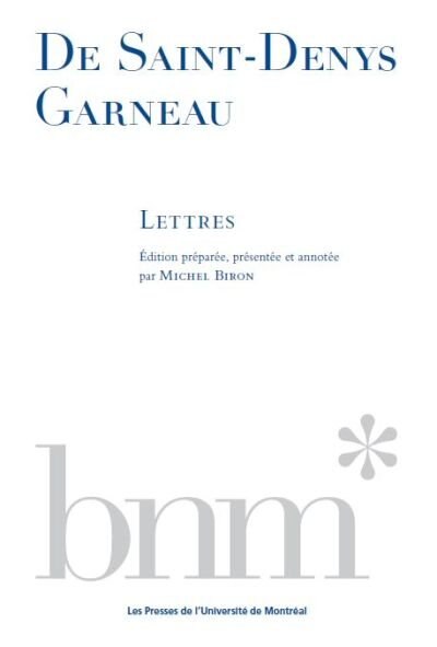 De Saint-Denys Garneau : lettres