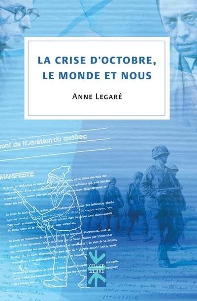 Front cover_La crise d'octobre, le monde et nous