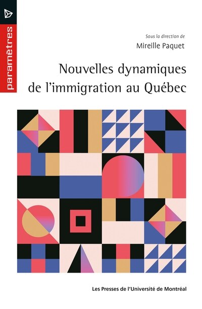 Front cover_Nouvelles dynamiques de l'immigration au Qu&eacute;bec