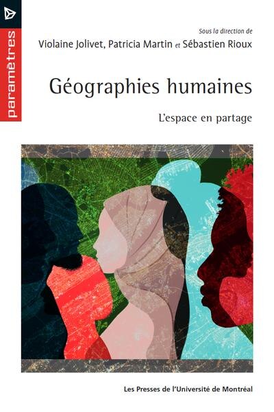 Couverture_Géographies humaines : L'espace en partage