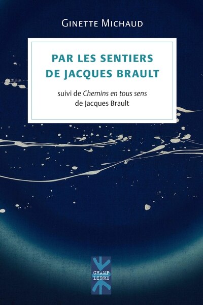 Front cover_Par les sentiers de Jacques Brault