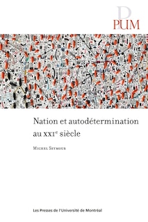 Couverture_Nation et autodétermination au XXIe siècle