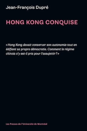 Hong Kong conquise