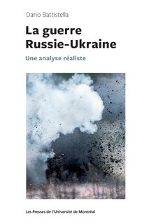 Front cover_La guerre Russie-Ukraine : une analyse réaliste