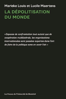 Couverture_LA DÉPOLITISATION DU MONDE