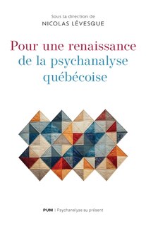 Front cover_Pour une renaissance de la psychanalyse québécoise
