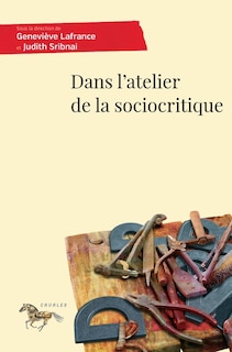 Couverture_Dans l'atelier de la sociocritique