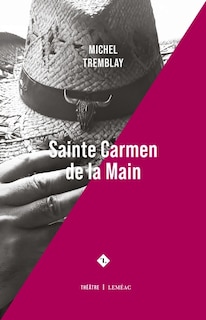 Couverture_Sainte Carmen de la Main