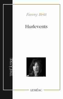 HURLEVENTS de FANNY BRITT