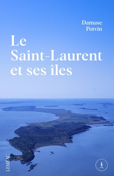 Front cover_Le Saint-Laurent et ses &icirc;les