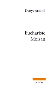 Front cover_Euchariste Moisan