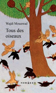 Tous des oiseaux