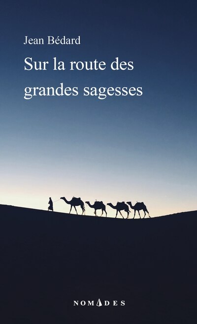 Front cover_Sur la route des grandes sagesses