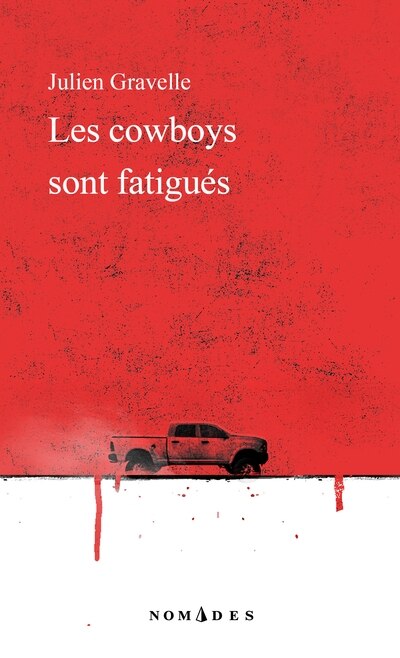 Couverture_LES COWBOYS SONT FATIGU&Eacute;S