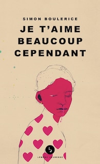 Front cover_Je t'aime beaucoup cependant