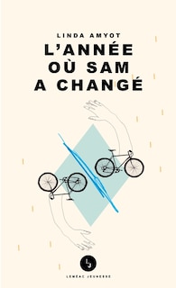 Couverture_L' année où Sam a changé