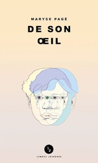 Front cover_De son oeil