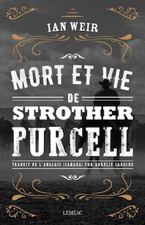 Mort Et Vie De Strother Purcell