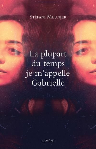 Couverture_La plupart du temps je m'appelle Gabrielle