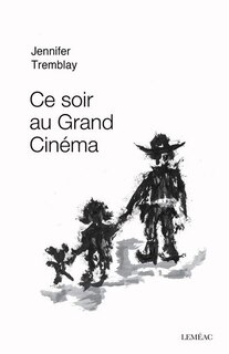 Couverture_Ce soir au grand cinéma
