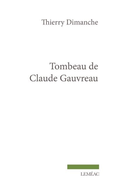 Front cover_Tombeau de Claude Gauvreau