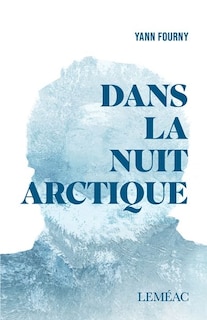 Front cover_Dans la nuit arctique