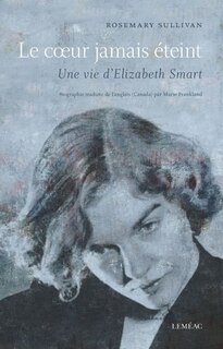Le Cœur Jamais Éteint La Vie D'elizabeth Smart