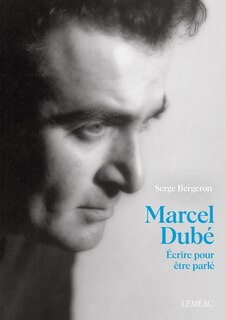 Couverture_Marcel Dub&eacute;