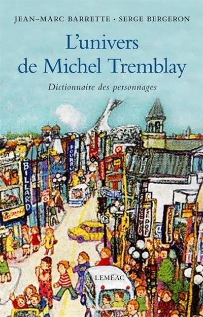 Front cover_L' univers de Michel Tremblay