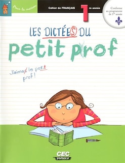 Front cover_Les dictées du petit prof, 1re année