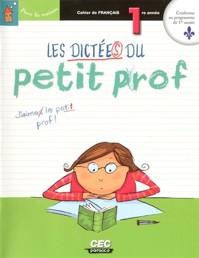 Front cover_Les dictées du petit prof, 1re année