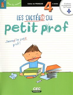 Front cover_Les dictées du petit prof, 4e année
