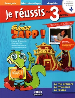 Je réussis 3ème année avec Super Zapp! 2ème édition