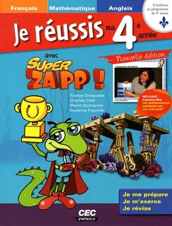 Je réussis 4ème année avec Super Zapp! 2ème édition