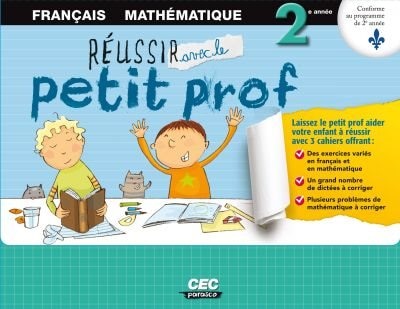 Couverture_Réussir avec le petit prof : français, mathématique, 2e année