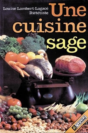 Cuisine sage -une