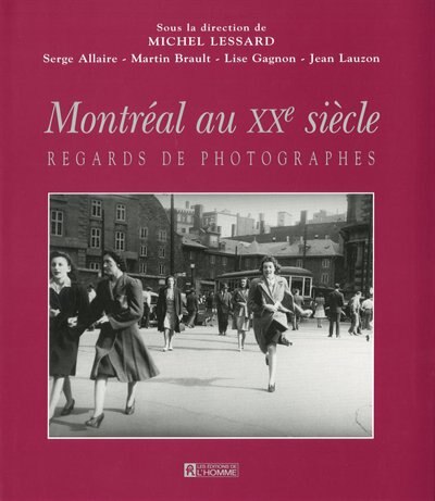 Couverture_MONTREAL AU XXEME SIECLE