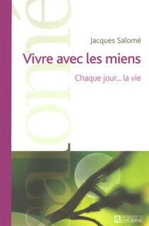 Couverture_VIVRE AVEC LES MIENS