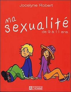 Couverture_Ma sexualit&eacute; de 9 &agrave; 11 ans