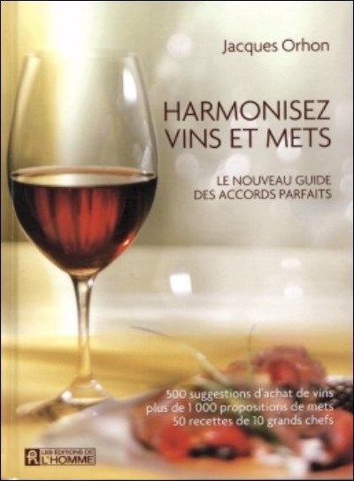 HARMONISEZ VINS ET METS -NOUV.GUIDE..