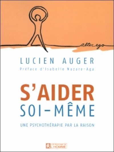 Front cover_S'aider soi-même : une psychothérapie par la raison