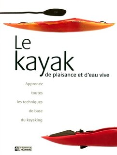 Front cover_Le Kayak de plaisance et d'eau vive