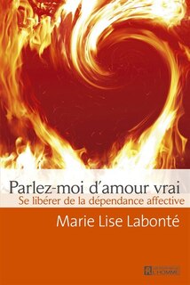 PARLEZ-MOI D'AMOUR VRAI