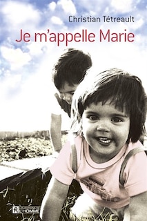 Front cover_JE M'APPELLE MARIE