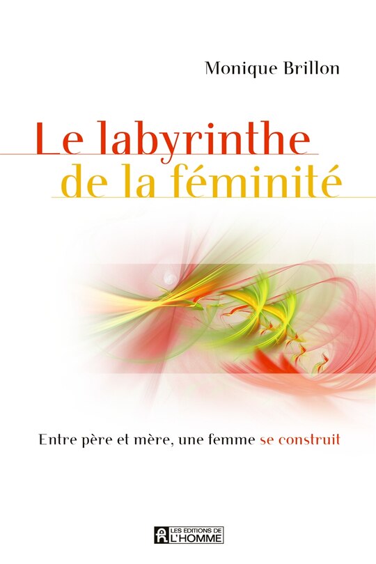 Front cover_LABYRINTHE FEMINITE -PERE, OU ES-TU?