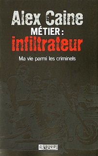 Front cover_Métier, infiltrateur